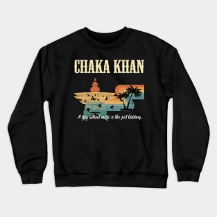 CHAKA KHAN BAND Crewneck Sweatshirt